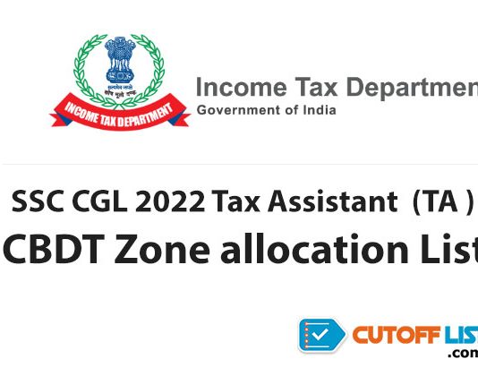 SSC CGL 2022 TA CBDT Zone allocation